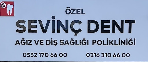 SEVİNÇ DENT AĞIZ VE DİŞ SAĞLIĞI POLİKLİNİĞİ