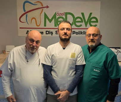 Özel Medeve Ağız ve Diş Sağlığı Polikliniği