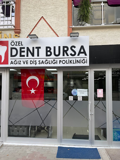 Özel Dent Bursa Ağız ve Diş Sağlığı Polikliniği